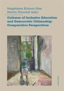 Cultures of Inclusive Education and Democratic Citizenship - Comparative Perspectives