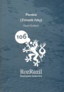 Ponava - (Zmizelé řeky), edice Rozrazil č. 106