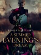 A Summer Evening's Dream (e-kniha)