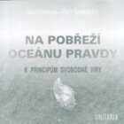 Na pobřeží Oceánu pravdy - K principům svobodné víry