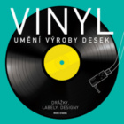 Vinyl Umění výroby desek