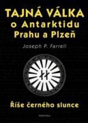 Tajná válka o Antarktidu, Prahu a Plzeň