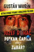 Jozef Roháč - potkan, čapica alebo zubár? (e-kniha)