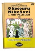 O kocouru Mikešovi 1 - 3 / kolekce 3 DVD
