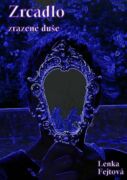 Zrcadlo zrazené duše (e-kniha)