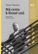Má cesta k firmě snů (e-kniha)