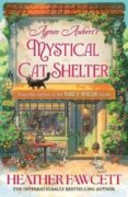 Agnes Aubert´s Mystical Cat Shelter