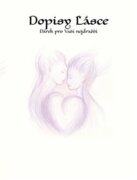 Dopisy Lásce - Dárek pro Vaši nejdražší