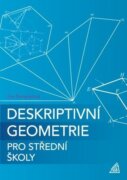 Deskriptivní geometrie pro SŠ (kniha + ED)