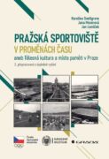 Pražská sportoviště v proměnách času (e-kniha)