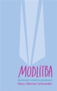 Modlitba - Duchovní cvičení a zkušenost