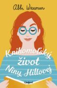 Knihomoľský život Niny Hillovej (e-kniha)