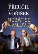 Nebát se a mluvit - Jak vystupovat před lidmi bez trémy a obav