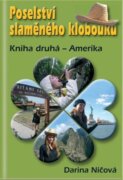 Poselství slaměného klobouku - Kniha druhá - Amerika