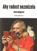 Aby radost nezmizela - Pocta Magorovi