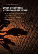 Queer Encounters with Communist Power (e-kniha)