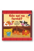 Kdo spí na farmě? Kniha s kouzelnou baterkou