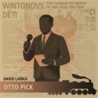 Wintonovy děti - Otto Pick (CD)