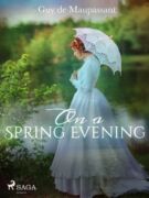 On a Spring Evening (e-kniha)