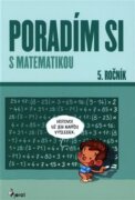 Poradím si s matematikou 5. ročník