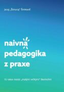 Naivná pedagogika z praxe (e-kniha)