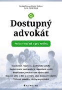 Dostupný advokát - Právo v rodině a pro rodinu