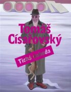 Tichá dohoda - Tomáš Císařovský