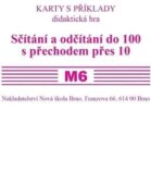 Sada kartiček M6 - sčítání a odčítání do 100 s přechodem přes 10