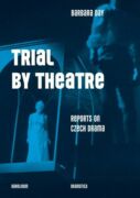 Trial by Theatre (e-kniha)