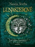Lunasterové - Let přes kameny (e-kniha)
