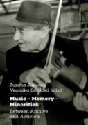Music – Memory – Minorities: Between Archive and Activism (e-kniha)