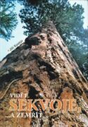 Vidět sekvoje, ... a zemřít (e-kniha)