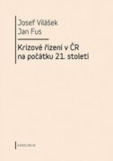 Krizové řízení v ČR na počátku 21. století (e-kniha)