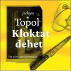Kloktat dehet (CD)