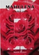 Mahulena - pohádkový příběh
