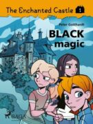 The Enchanted Castle 1 - Black Magic (e-kniha)