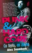 Punk & hardcore - Co bylo, co zbylo
