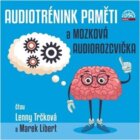 Audiotrénink paměti a mozková rozcvička (CD)