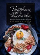 Vajíčková kuchařka - Recepty od reBarbora´s kitchen