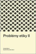 Problémy etiky II