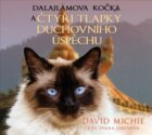 Dalajlamova kočka a čtyři tlapky duchovního úspěchu (CD)