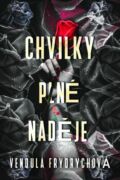 Chvilky plné naděje (e-kniha)