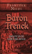 Baron Trenck – Smlouva se smrtihlavem