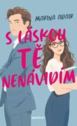 S láskou tě nenávidím (e-kniha)