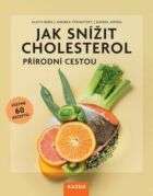 Jak snížit cholesterol přírodní cestou (e-kniha)