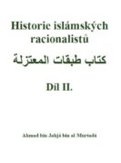 Historie islámských racionalistů - Díl II.
