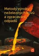 Metody výroby neželezných kovů a zpracování odpadů