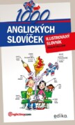 1000 anglických slovíček - Ilustrovaný slovník