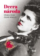 Dcera národa - Příběh první české rebelky