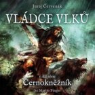 Vládce vlků - Černokněžník 1 (CD)